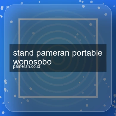 Stand Pameran Portable Wonosobo