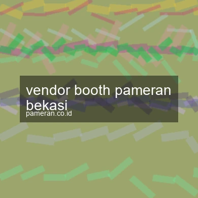 Vendor Booth Pameran Bekasi