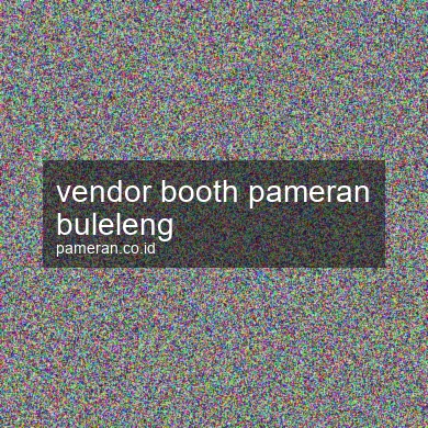 Vendor Booth Pameran Buleleng