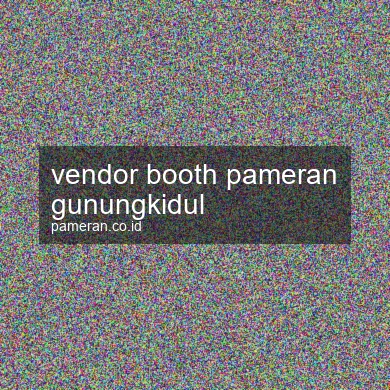 Vendor Booth Pameran Gunungkidul