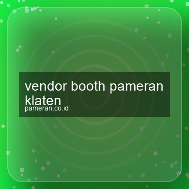Vendor Booth Pameran Klaten