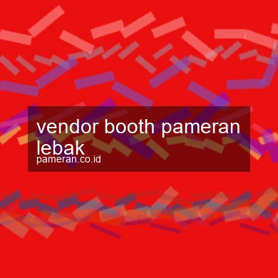 Vendor Booth Pameran Lebak