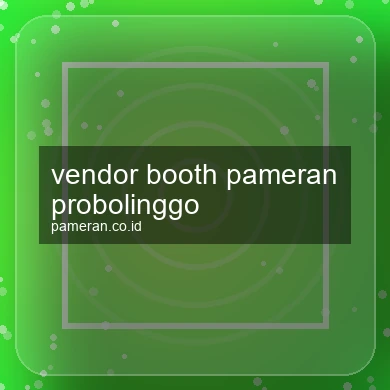 Vendor Booth Pameran Probolinggo