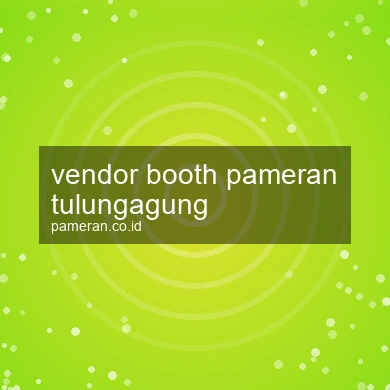 Vendor Booth Pameran Tulungagung
